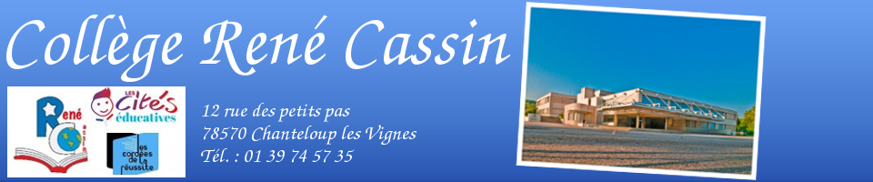 Collège René Cassin - Chanteloup Les Vignes Collège René Cassin - Chanteloup Les Vignes